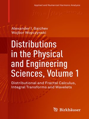 cover image of Distributions in the Physical and Engineering Sciences, Volume 1